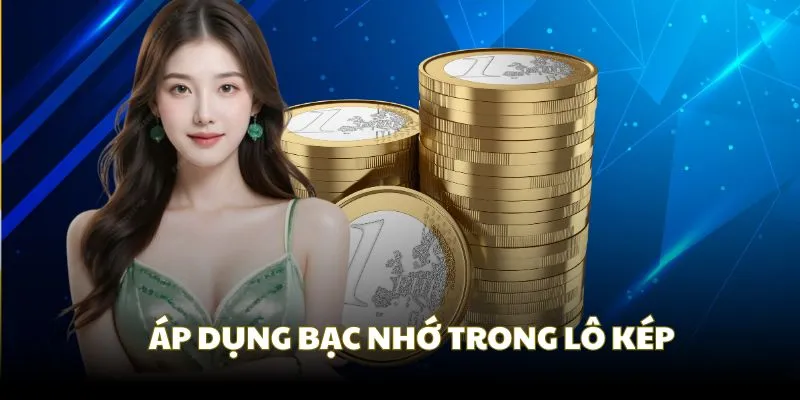 Lô kép nhà cái 23Win áp dụng bạc nhớ