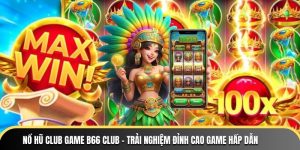 Nổ Hũ Club Game B66 Club